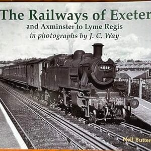 The Railways of Exeter and Axminster to Lyme Regis - Neil Butters - Pre-Owned Paperback Book 1st Edition 2016