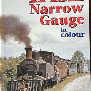 The Irish Narrow Gauge in Colour - Norman Johnston - Pre-Owned Hardback Book 1st Edition 2003
