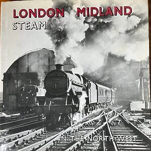 London Midland Steam in the North West - J. R. Carter - Pre-Owned Hardback Book 1st Edition 1973