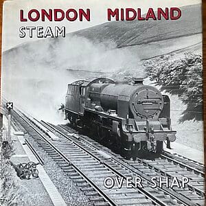 London Midland Steam  Over Shap - Derek Cross - Pre-Owned Hardback Book 1st Edition 1973