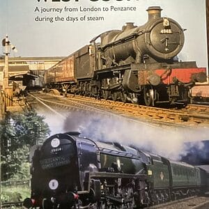 Waterloo to the West Country - A Journey from London to Penzance during the days of Steam - Ian Beardsley & Rhys Jones - Pre-Owned Paperback Book 2022