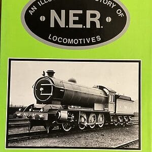 An Illustrated History of NER Locomotives - Ken Hoole - Pre-Owned Hardback Book 1st Edition 1988