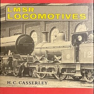 LMSR Locomotives 1923-1948 Vol. 1 - H. C. Casserley - Pre-Owned Hardback  Book 1st Edition 1976