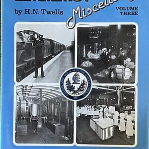 LMS Miscellany Volume Three - H. N. Twells - Pre-Owned Hardback Book 1986