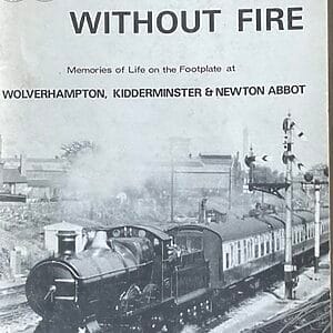 No Steam Without Fire - Asleft - Pre-Owned Paperback Book 1st Edition 1978