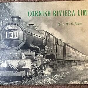 Cornish Riviera Limited - T. W. E. Roche - Pre-Owned Paperback Book 1969