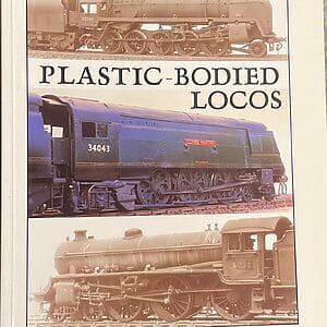 Plastic Bodied Locos - Tim Shackleton - Pre-owned Paperback Book 1999