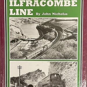 The Ilfracombe Line - John Nicholas - Pre-Owned Hardback Book 1998