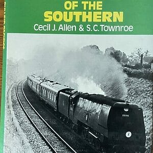 The Bulleid Pacifics of the Southern - Cecil J. Allen & S. C. Townroe - Pre-Owned Hardback Book 1976 Reprint