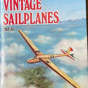 The World’s Vintage Sailplanes 1908-45 - Martin Simons - Pre-Owned Hardback Book 1st Edition 1986