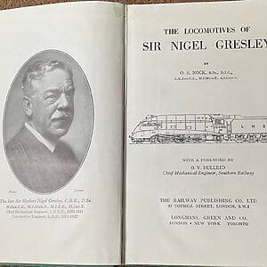 The Locomotives of Sir Nigel Gresley - O. S. Nock - Pre-Owned Hardback Book 2nd Impression 1946