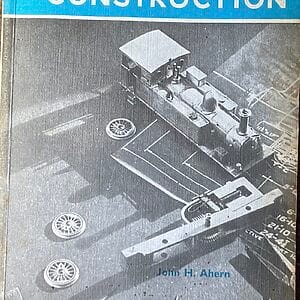 Miniature Locomotive Construction - John H. Ahern - Pre-Owned  Paperback Book 2nd Edition 1979