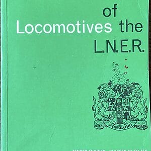 Locomotives of of the LNER Part 2A Tender Engines - Classes A1 to A10 - Pre-Owned Paperback Book 2nd Impression 1978