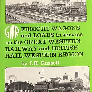 Freight Wagons and Loads in Service on the GWR and BR Western Region - J. H. Russell - Pre-Owned Hardback Book 1989 Reprint