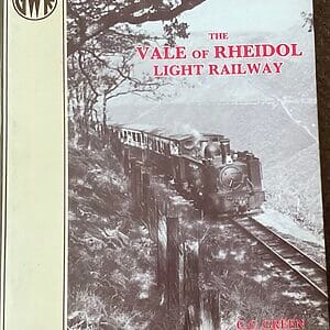 The Vale of Rheidol Light Railway - C. C. Green - Pre-owned Hardback Book 1986