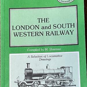 The London and South Western Railway - A Selection of Locomotive Drawings - M. Sharman - Pre-Owned Paperback Book 1989