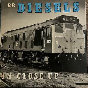 BR Diesels in Close-up - Norman E. Preedy and H. L. Ford - Pre-Owned Hardback Book 1st Edition 1974