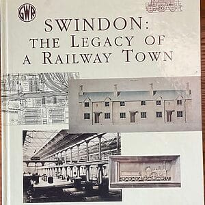 Swindon: The Legacy of a Railway Town - John Cattell & Keith Falconer - Pre-Owned Hardback Book 1st Edition 1995