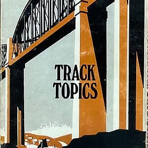 Track Topics A GWR Book of Railway Engineering for Boys of all Ages - W. G. Chapman - Pre-Owned 1971 Reprint