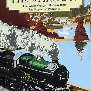 Through the Window - The Great Western Railway from Paddington to Penzance - Pre-Owned Hardback Book 2008 Reprint