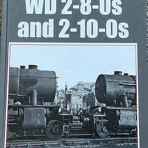 The Book of the WD 2-8-0s and 2-10-0s x Richard Derry - Pre-Owned Haedback Book 2008