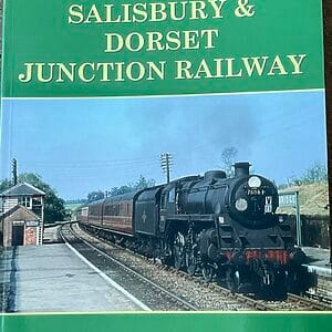 The Salisbury and Dorset Junction Railway - Nigel Bray - Pre-Owned Paperback Book 2010