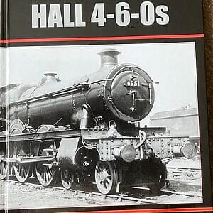 The Book of the Hall 4-6-0s Part 3: 6900 to 6958 - Ian Sixsmith -  Pre-Owned Hardback Book 1st Edition 2016