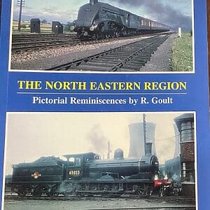 The North Eastern Region Pictorial Reminiscences- R. Gould - Pre-Owned Paperback Book 1996
