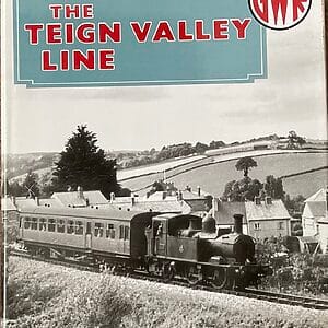 The Teign Valley Line - Peter Kay - Pre-Owned Hardback Book 1st Edition 1996