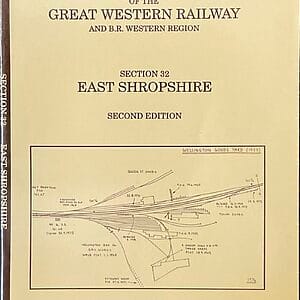 Track Layout Diagrams of the GWR and BR Western Region Section 32 East Shropshire R. A. Cooke - Pre-Owned Paperback Book 2nd Edition 1994