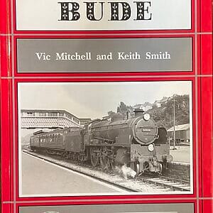 Branch Line to Bude - Vic Mitchell & Keith Smith - Pre-Owned Hardback Book 2004 Reprint