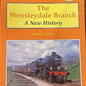 The Wensleydale Branch - Stanley C Jenkins - Pre-Owned Paperback Book 2nd Edition 2002
