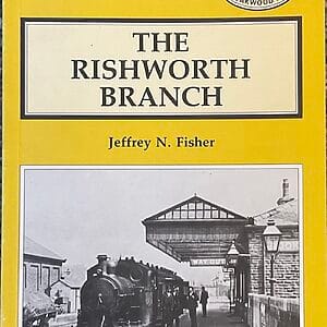 The Rishworth Branch - Jeffery N. Fisher - Pre-Owned Paperback Book 1st Edition 1990