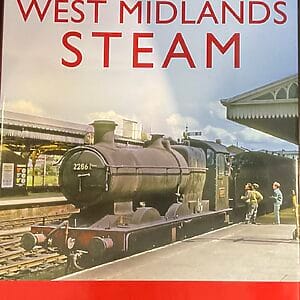 The Last Years of West Midland Steam - Peter Tuffrey - Pre-Owned Hardback Book 2021