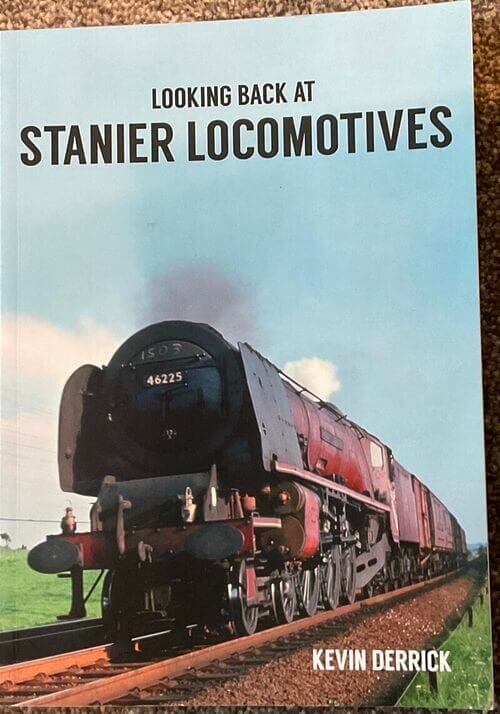 Looking Back at Stanier Locomotives – Kevin Derrick –  Pre-Owned Paperback Book 2016